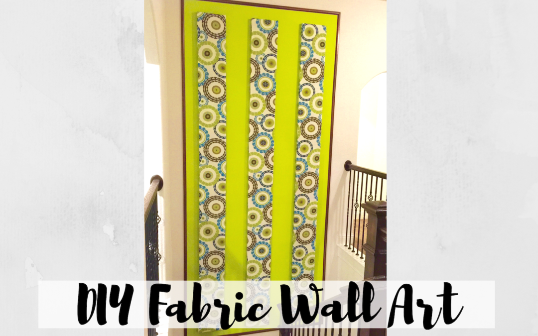 DIY – Fabric Wall Art